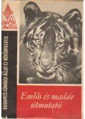 Dr. Anghi Csaba - Emlős és madár útmutató