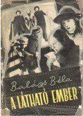 Balázs Béla - A látható ember / A film szelleme