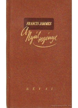 Jammes, Francis - A nyúl regénye Jammes, Francis - A nyúl regénye, Budapest 1944 antikvár könyv