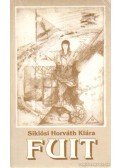 Siklósi Horváth Klára - Fuit