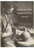 Kresz Mária - Gerencsér Sebestyén 1898-1955