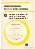 Dr. Csaba György - A biológia aktuális problémái 1976/6