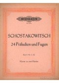 Schostakowitsch, D. - Schostakowitsch - Vierundzwanzig Praludien und Fugen Band I. für klavier