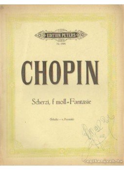 Chopin, FR. - Chopin - Scherzi und Phantasie F moll Chopin, FR. - Chopin - Scherzi und Phantasie F moll, Leipzig 0 antikvár könyv