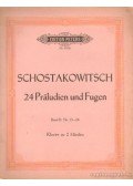 Schostakowitsch, D. - Schostakowitsch - Vierundzwanzig Praludien und Fugen Band II. für klavier