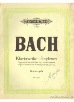 Bach, Johann Sebastian - Bach - Klavierwerke - Supplement Bach, Johann Sebastian - Bach - Klavierwerke - Supplement, Leipzig 0 antikvár könyv