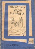 Jaroslav Hasek - Hörcsög a diványban