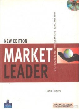 ROGERS,JOHN - Market Leader intermediate business English practice file ROGERS,JOHN - Market Leader intermediate business English practice file, Harlow, Essex 2012 antikvár könyv