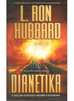 L. Ron Hubbard - Dianetika L. Ron Hubbard - Dianetika, 2003 antikvár könyv