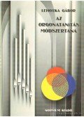 Lehotka Gábor - Az orgonatanítás módszertana