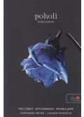 Jaffe, Michele,Myracle, Lauren,Meg Cabot,Kim Harrison,Stephenie Meyer - Pokoli báléjszakák