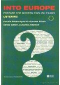 Fehérváryné Horváth Katalin,Pizorn, Karmen - Into Europe - Prepare for modern English exams listening