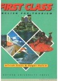 Stott, Trish,Holt, Roger - First Class - English for tourism student's book