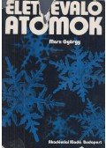 Marx György - Életrevaló atomok