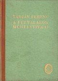 Tarján Ferenc - Feltalálók műhelytitkai