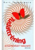 Kurt Tepperwein - Tudattréning