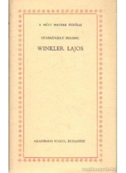 Szabadváry Ferenc - Winkler Lajos Szabadváry Ferenc - Winkler Lajos, Budapest 1975 antikvár könyv