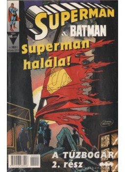 Jurgens, Dan, Breeding, Brett - Superman és Batman 1999/4. 43. szám Jurgens, Dan, Breeding, Brett - Superman és Batman 1999/4. 43. szám, Budapest 1999 antikvár könyv