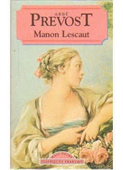 PRÉVOST ABBÉ - Manon Lescaut PRÉVOST ABBÉ - Manon Lescaut, Paris 1994 antikvár könyv