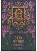 Deák Ferenc - Deák Ferencz válogatott munkái