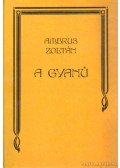 Ambrus Zoltán - A gyanú