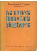 Zercsanyinov,Rajhin,Sztrazsev - Az orosz irodalom története
