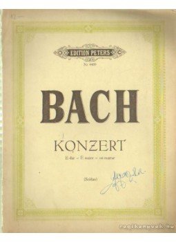 Bach, Johann Sebastian - Bach - Konzert E dur Bach, Johann Sebastian - Bach - Konzert E dur, Leipzig 0 antikvár könyv