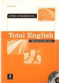 Foley, Mark - Total English upper intermediate workbook (with key)