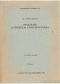 Dr. Almásy György - Bevezetés a főiskolai tanulmányokba
