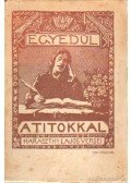 Haraszthy Lajos - Egyedül a titokkal