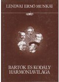 Lendvai Ernő - Bartók és Kodály harmóniavilága