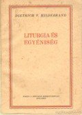 Hildebrand, Dietrich V. - Liturgia és egyéniség