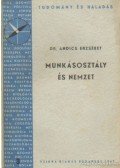 Dr. Andics Erzsébet - Munkásosztály és nemzet