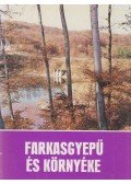 Tölgyesi József dr. - Farkasgyepű és környéke