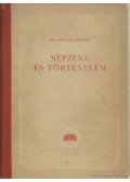 Szabolcsi Bence - Népzene és történelem