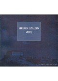 Angyal Mária (szerk.) - Siklósi szalon 2001.