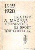 Kiss Dezső - Iratok a Magyar testnevelés és sport történetéhez