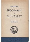 Lev Tolsztoj - Tudomány és művészet