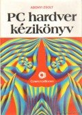 Abonyi Zsolt - PC hardver kézikönyv