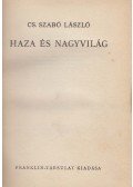 Cs. Szabó László - Haza és nagyvilág