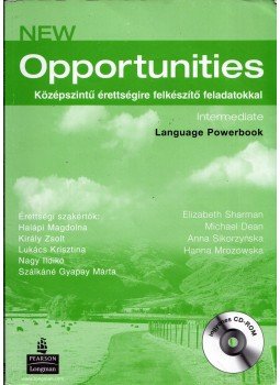 Sikorzynska, Anna, Dean, Michael, Mrozowska, Hanna, Sharman, Elizabeth - New Opportunities intermediate language powerbook Sikorzynska, Anna, Dean, Michael, Mrozowska, Hanna, Sharman, Elizabeth - New Opportunities intermediate language powerbook, Harlow, Essex 2007 antikvár könyv