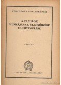 Kálmán György - A tanulók munkájának ellenőrzése és értékelése