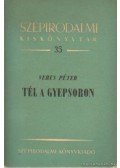 Veres Péter - Tél a gyepsoron