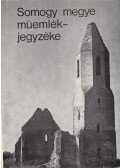 Kecskeméti Kálmánné (szerk.),L. Szabó Tünde,Sási János - Somogy megye műemlékjegyzéke