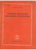 Faragó László - Szöveges feladatok megoldása egyenlettel