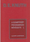 Knuth, D. E. - A számítógép-programozás művészete 1.