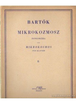 Bartók Béla - Bartók: Mikrokozmosz II. Bartók Béla - Bartók: Mikrokozmosz II., Budapest 0 antikvár könyv