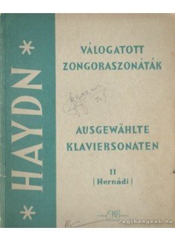 HAYDN JOSEPH - Válogatott zongoraszonáták II. HAYDN JOSEPH - Válogatott zongoraszonáták II., Budapest 1961 antikvár könyv