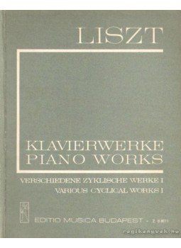 Liszt, Franz - Verschiedene zyklische werke I. / Various cyclical works I. Liszt, Franz - Verschiedene zyklische werke I. / Various cyclical works I., Budapest 1981 antikvár könyv