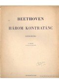 Beethoven, Ludwig von - Három kontratánc zongorára